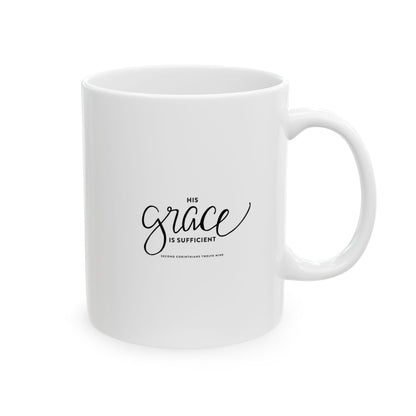 Inspirational Ceramic Mug